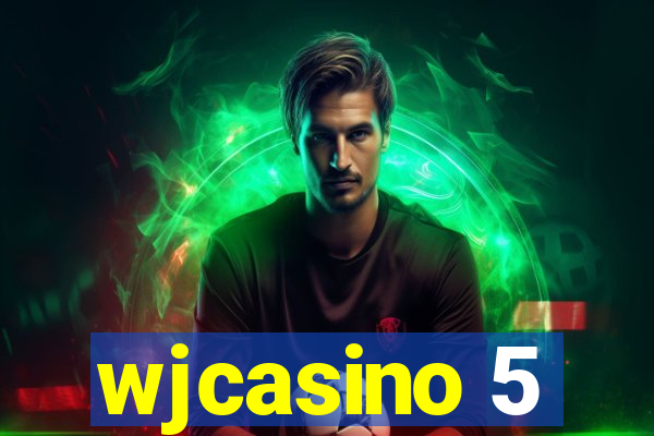 wjcasino 5